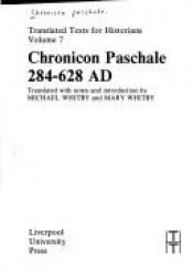 book cover of Chronicon paschale, 284-628 AD by Michael Whitby