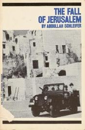 book cover of The fall of Jerusalem by Abdullah Schleifer