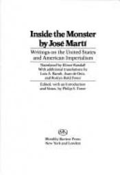 book cover of Inside the Monster: Writings on the United States and American Imperialism by Jose Marti
