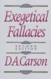 book cover of Exegetical Fallacies by D. A. Carson
