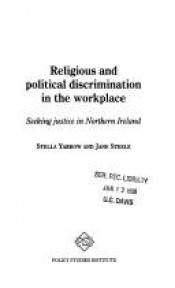 book cover of Religious and Political Discrimination in the Workplace by Janet Steele|Stella. Yarrow