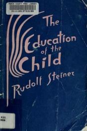 book cover of The Education of the Child in the Light of Anthroposophy by Rudolf Steiner