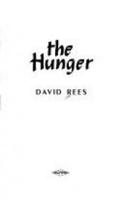 book cover of The Hunger by David Rees