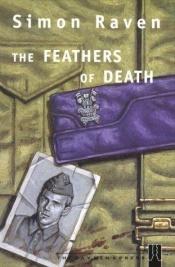 book cover of The Feathers of Death by Simon Raven