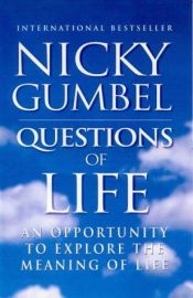 book cover of Questions of Life: A Practical Introduction to the Christian Faith, 8 copies by Nicky Gumbel