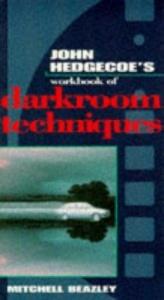 book cover of The Workbook of Darkroom Techniques by John Hedgecoe