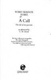 book cover of Call, A by Ford Madox Ford