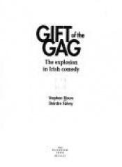 book cover of Gift of the gag by Stephen Dixon