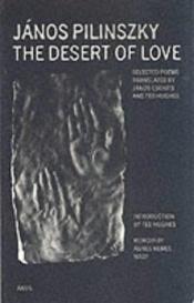 book cover of The Desert of Love by Ted Hughes