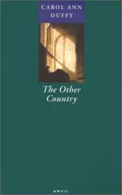 book cover of The Other Country by Carol Ann Duffy
