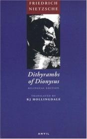 book cover of Dionysian-Dithyrambs by Friedrich Nietzsche