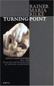 book cover of Turning-Point : Miscellaneous Poems 1912-1926 (Poetica) by Rainer Maria Rilke