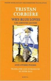 book cover of Les amours jaunes, suivi de Poèmes retrouvés et de Œuvres en prose by Tristan Corbiere