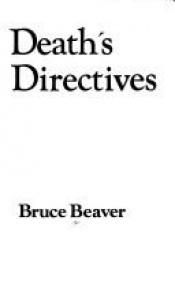 book cover of Death's directives by Bruce Beaver