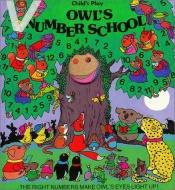 book cover of Owls Number School by Pam Adams