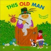 book cover of This old man by Pam Adams