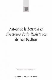 book cover of Lettre aux directeurs de la Résistance by Jean Paulhan