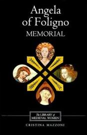 book cover of Angela of Foligno's Memorial (Library of Medieval Women) by Cristina Mazzoni