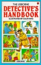 book cover of Detective's Handbook (Spy & detective guides) by Anne Civardi