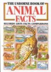 book cover of Usborne Book of Animal Facts (Usborne Facts & Lists) by Anita Ganeri