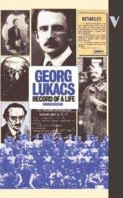 book cover of Record of a life : an autobiographical sketch by Gyorgy Lukacs