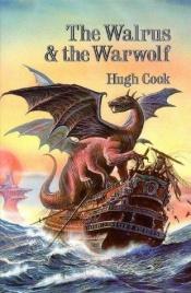 book cover of The Walrus and the Warwolf by Hugh Cook