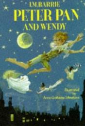 book cover of J. M. Barrie's Peter Pan and Wendy: Retold by May Byron for Boys and Girls with the Author's approval by May Byron