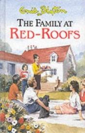 book cover of The family at Red-Roofs (Armada paperbacks for boys & girls) by انید بلایتون