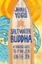 Saltwater Buddha : a surfer's quest to find Zen on the sea