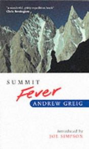 book cover of Summit Fever by Andrew Greig