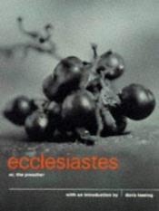 book cover of Ecclesiastes or, the Preacher by Doris Lessing