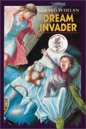 book cover of Dream Invader (Other world series) by Gerard Whelan