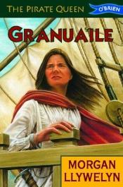 book cover of Granuaile by Morgan Llywelyn