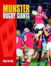 book cover of Munster Rugby Giants by Hugh Farrelly