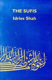 book cover of The Sufis by Idries Shah