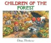 book cover of Children of the forest by Elsa Beskow
