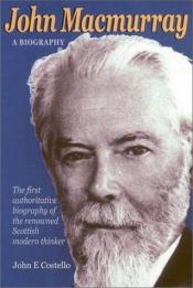 book cover of John Macmurray by John E. Costello