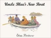 book cover of Uncle Blue's New Boat by Elsa Beskow