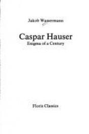 book cover of Caspar Hauser by Jakob Wassermann