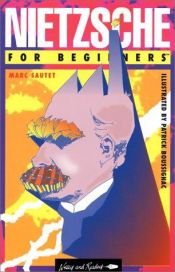 book cover of Nietzsche For Beginners by Marc Sautet