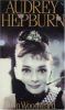 Audrey Hepburn : fair lady of the screen