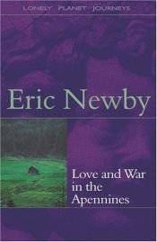 book cover of Love and War in the Apennines by Eric Newby