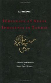 book cover of Iphigenia at Aulis and Iphigenia in Tauris by Euripides