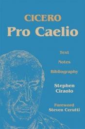 book cover of Pro Caelio by Marco Tullio Cicerone