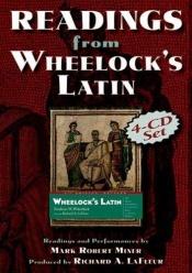 book cover of Readings From Wheelock's Latin (Latin Edition) by Frederic M. Wheelock