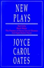 book cover of New Plays by Joyce Carol Oates