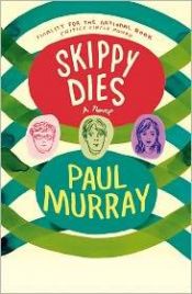 book cover of Skippy muore by Paul Murray