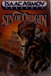 book cover of Sin of Origin by John Barnes