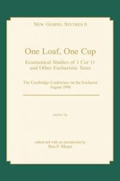book cover of ONE LOAF, ONE CUP (New Gospel St) by Otto Knoch