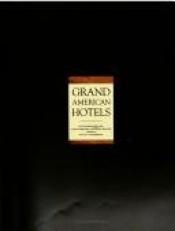 book cover of Grand American hotels by Catherine Donzel